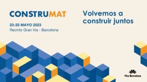 5 razones por las que participar en la feria Construmat 2023