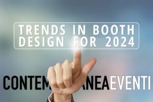 Trends in Booth Design for 2024